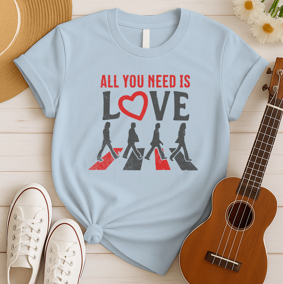 All You Need is Love | Beatles Fan Tshirt