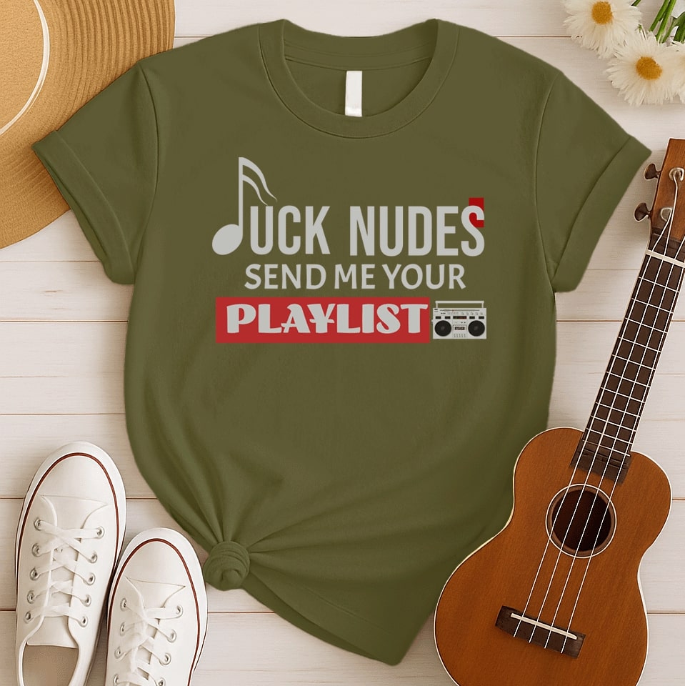 Playlist is Everything | True Music Tshirt