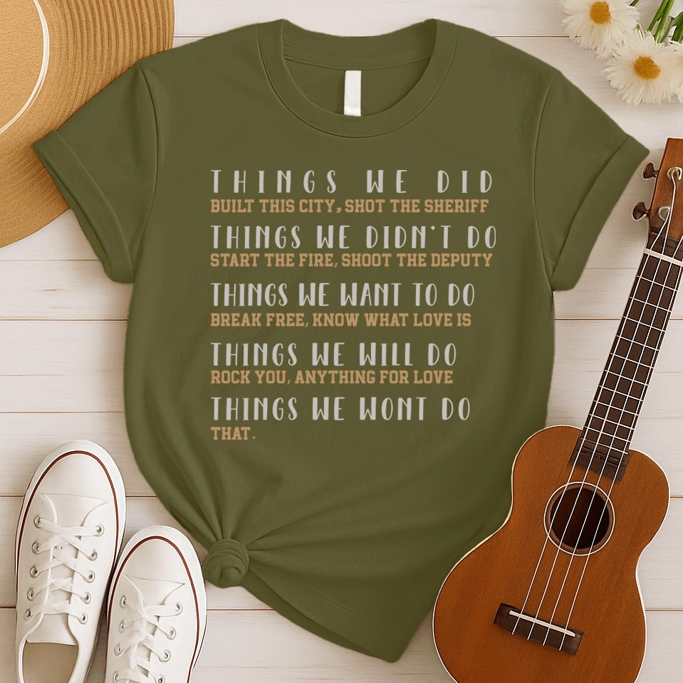 Things We Did Songs | Classic Rock Tshirt