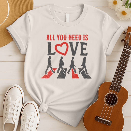 All You Need is Love | Beatles Fan Tshirt