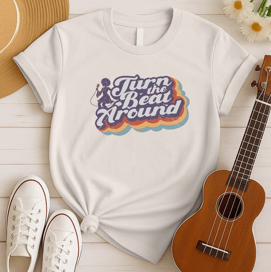 Turn the Beat Around | 70s Music Tshirt