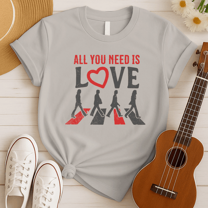 All You Need is Love | Beatles Fan Tshirt