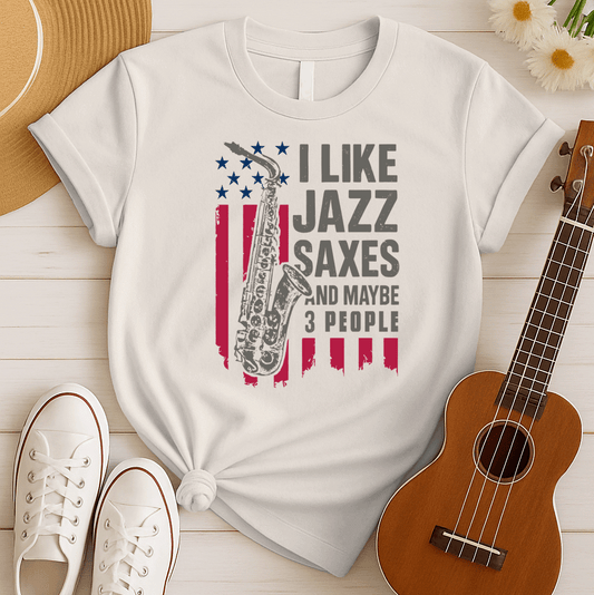 I Like Jazz Saxes | Funny Jazz Lover Tshirt