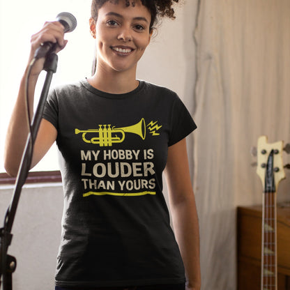 My Hobby is Louder | Musician Gift Tshirt