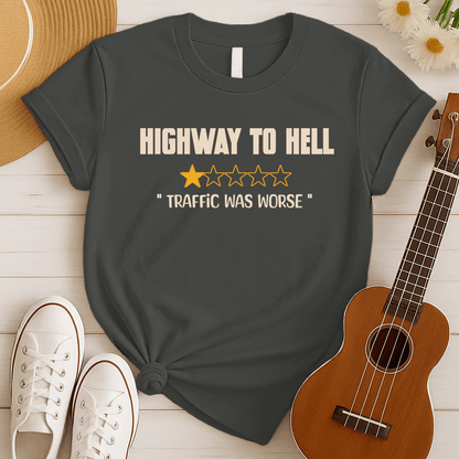 Highway To Hell | Funny Review Tshirt