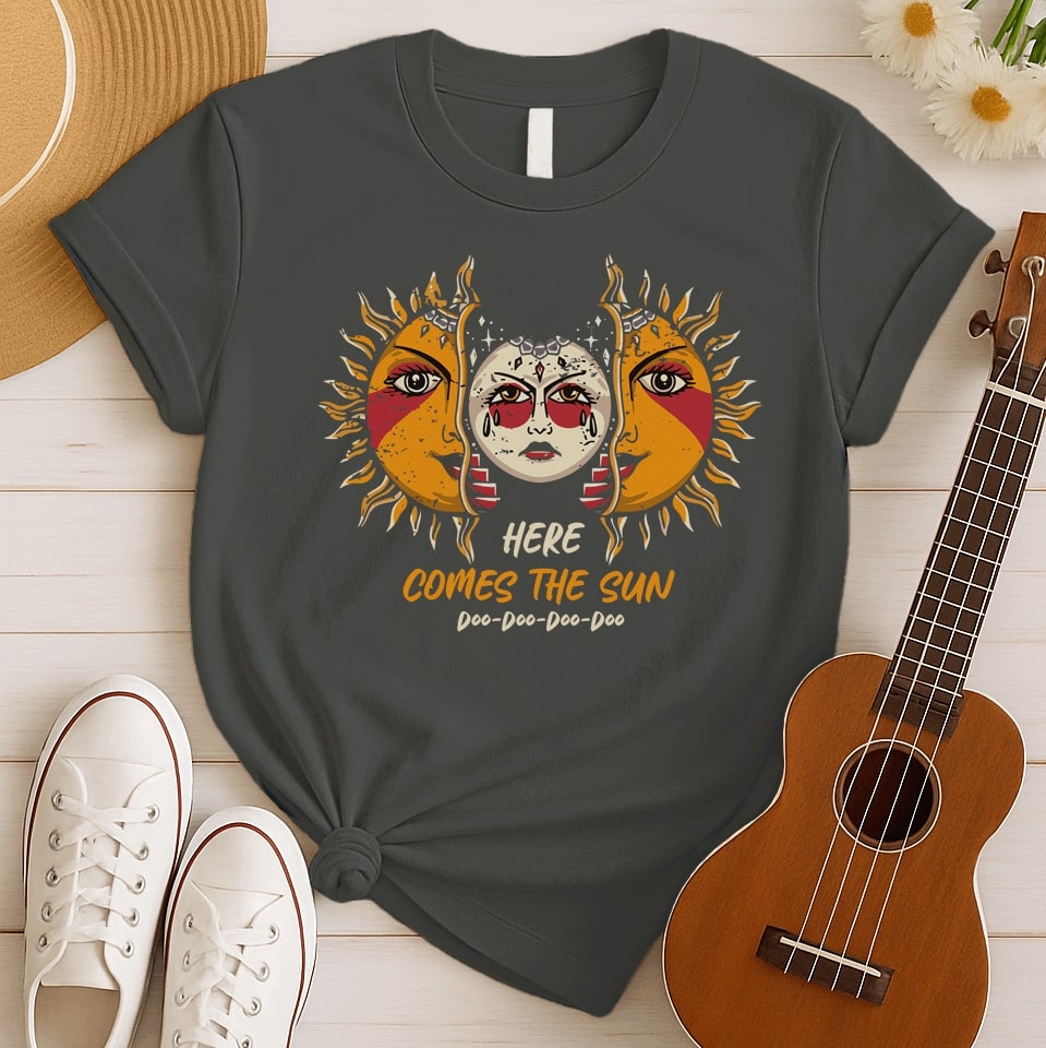 Here Comes the Sun | Beatles Fan Tshirt
